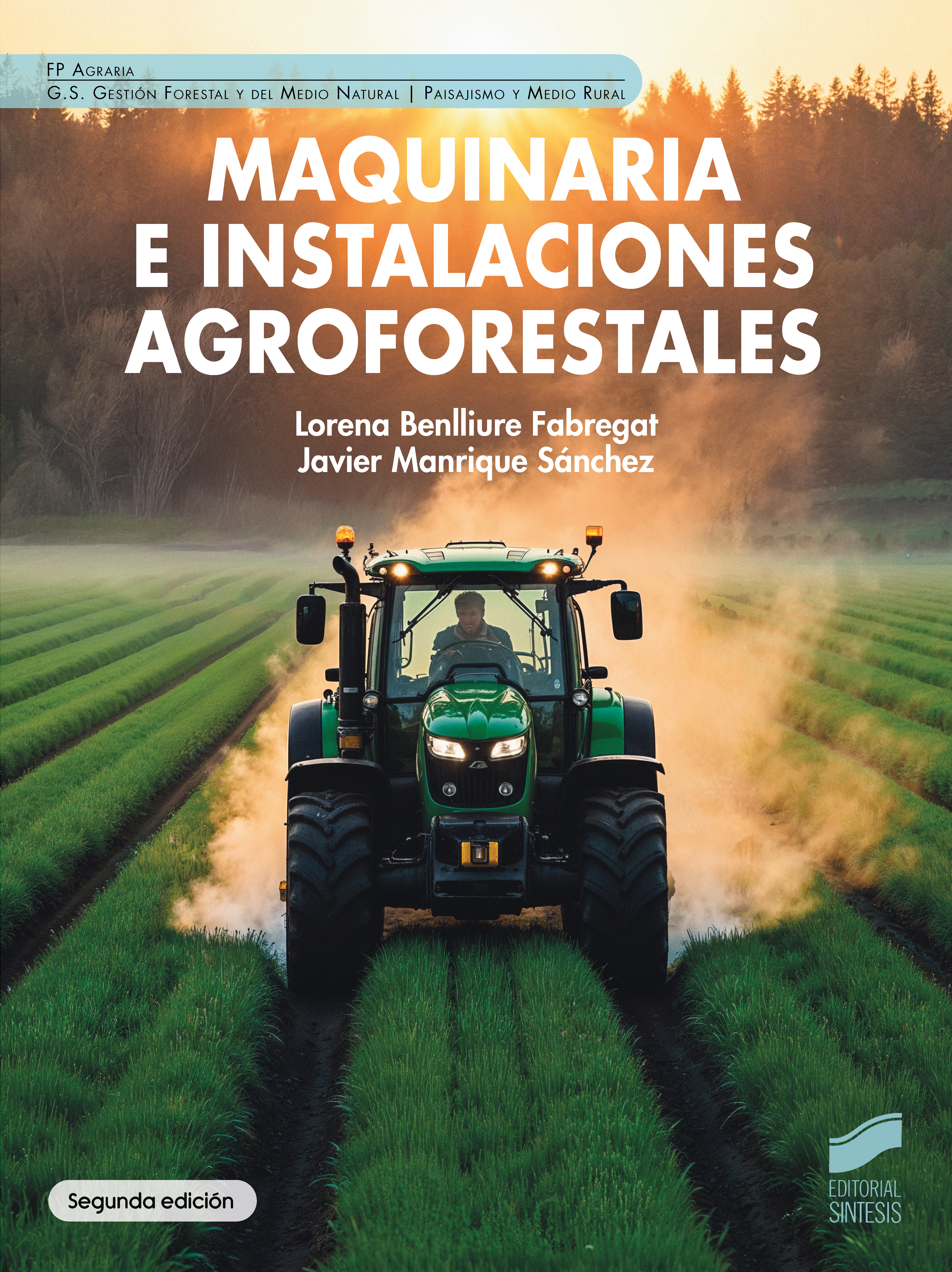 Portada del título maquinaria e instalaciones agroforestales (segunda edición)