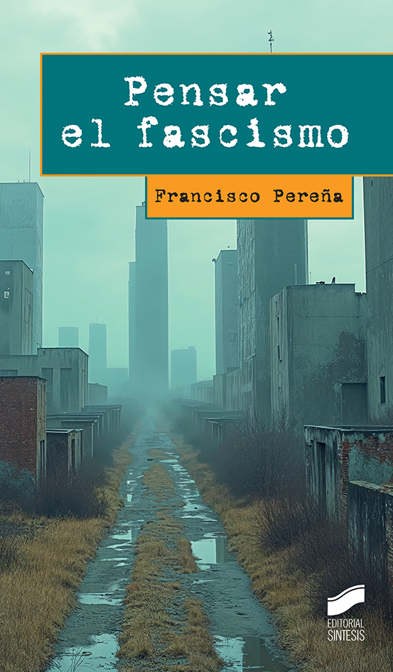 Portada del título pensar el fascismo